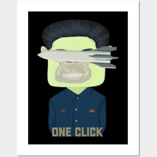 One Click Kim Jong Un Posters and Art